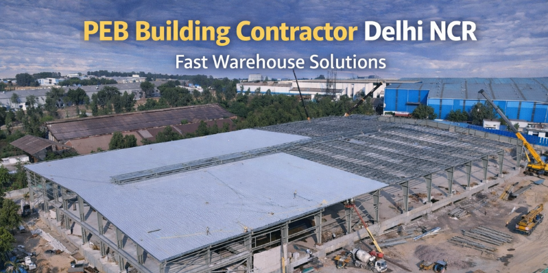 PEB building contractor Delhi NCR